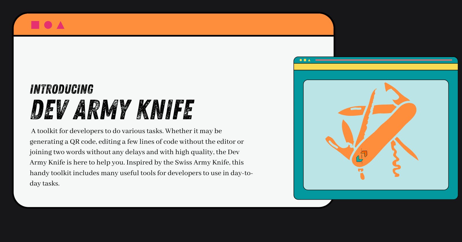 Introducing Dev Army Knife