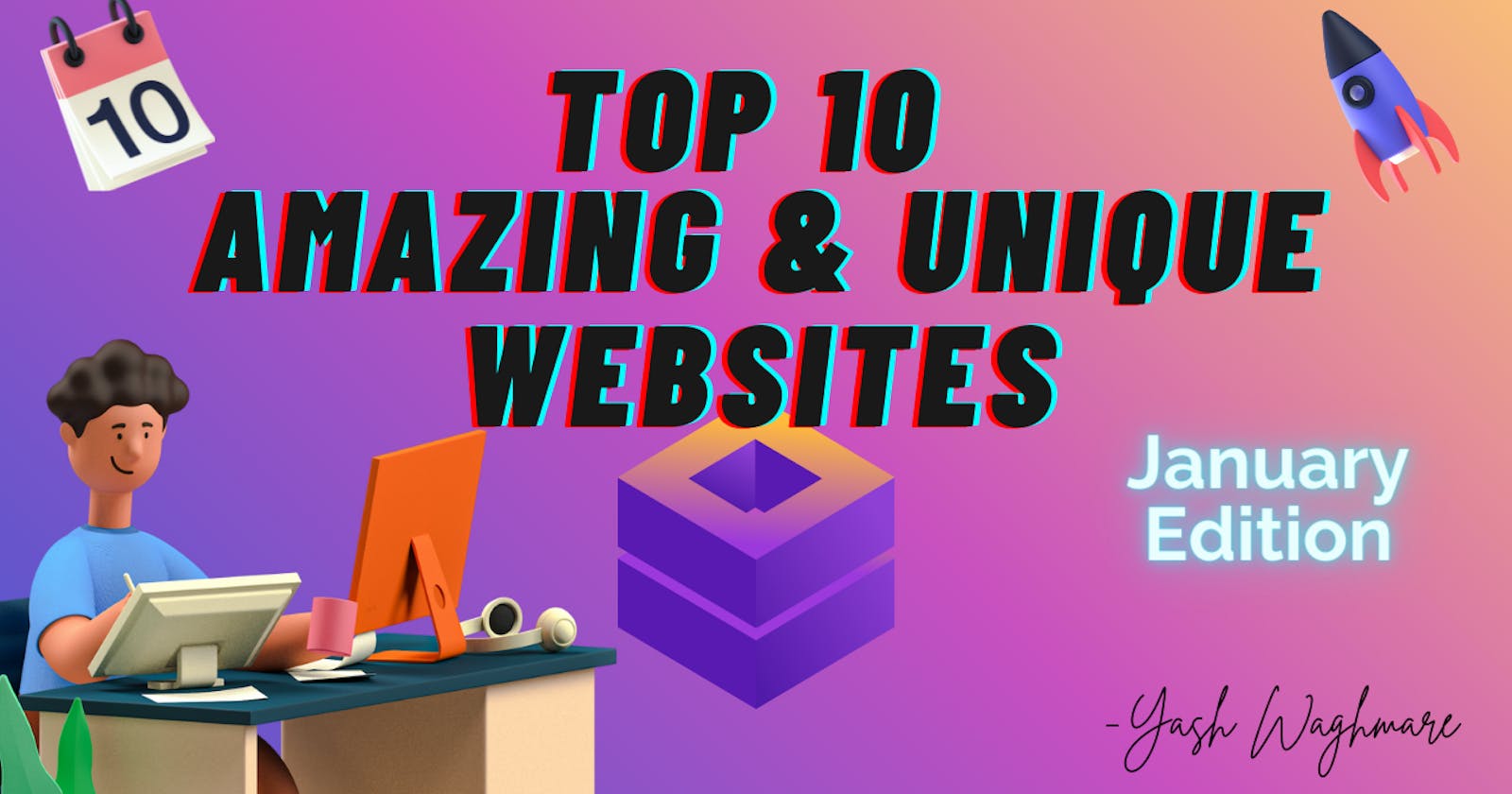Top 10 Amazing and Unique Websites for Developers | January 2022 Edition