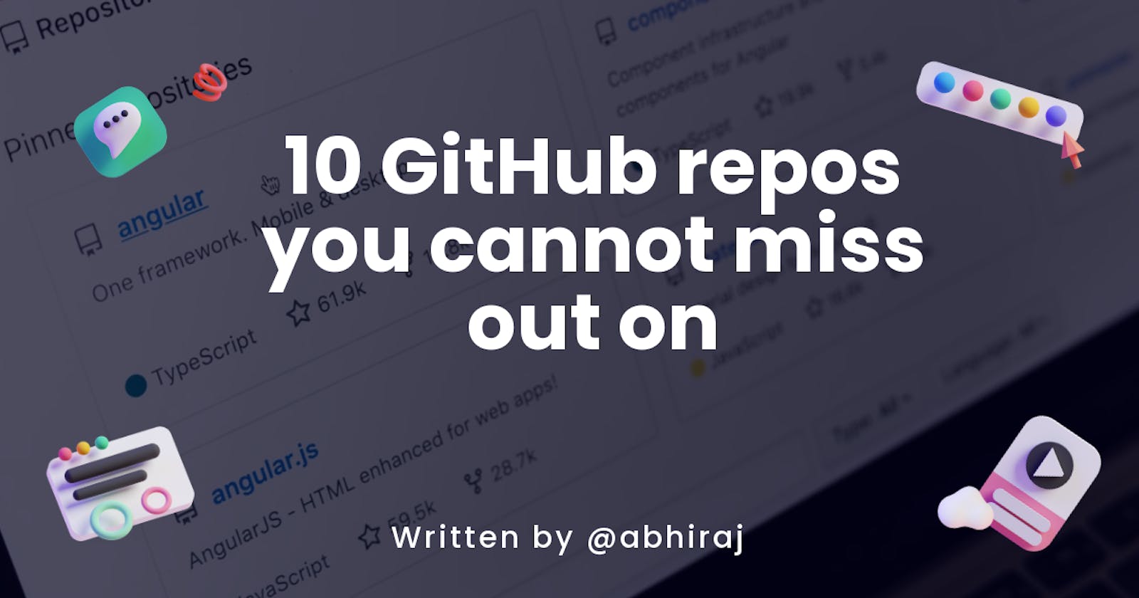 10 GitHub repos you cannot miss out on