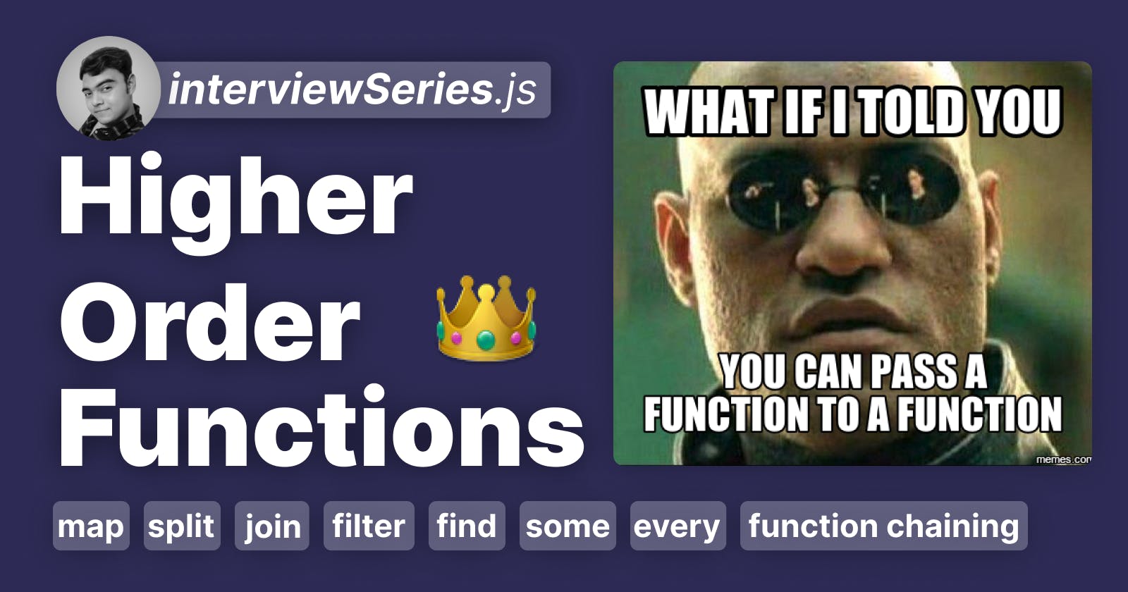 👑 Higher Order Functions  (Part 1)