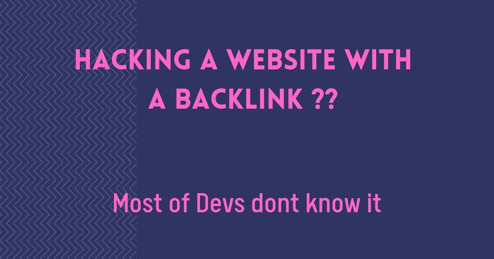 Hacking a Website with just a backlink