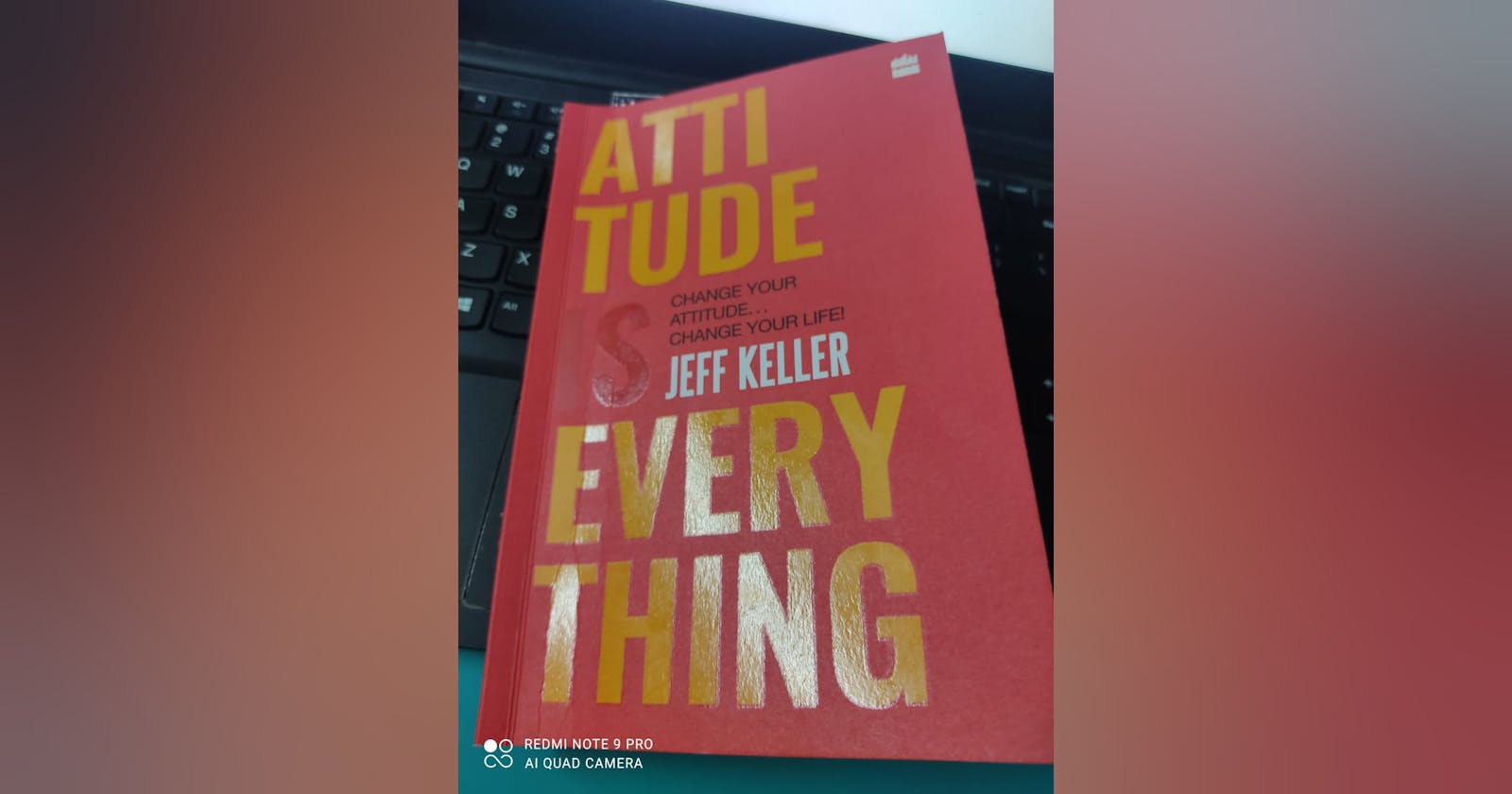 February, Good Read: Attitude is Everything by Jeff Keller(Book Gist)