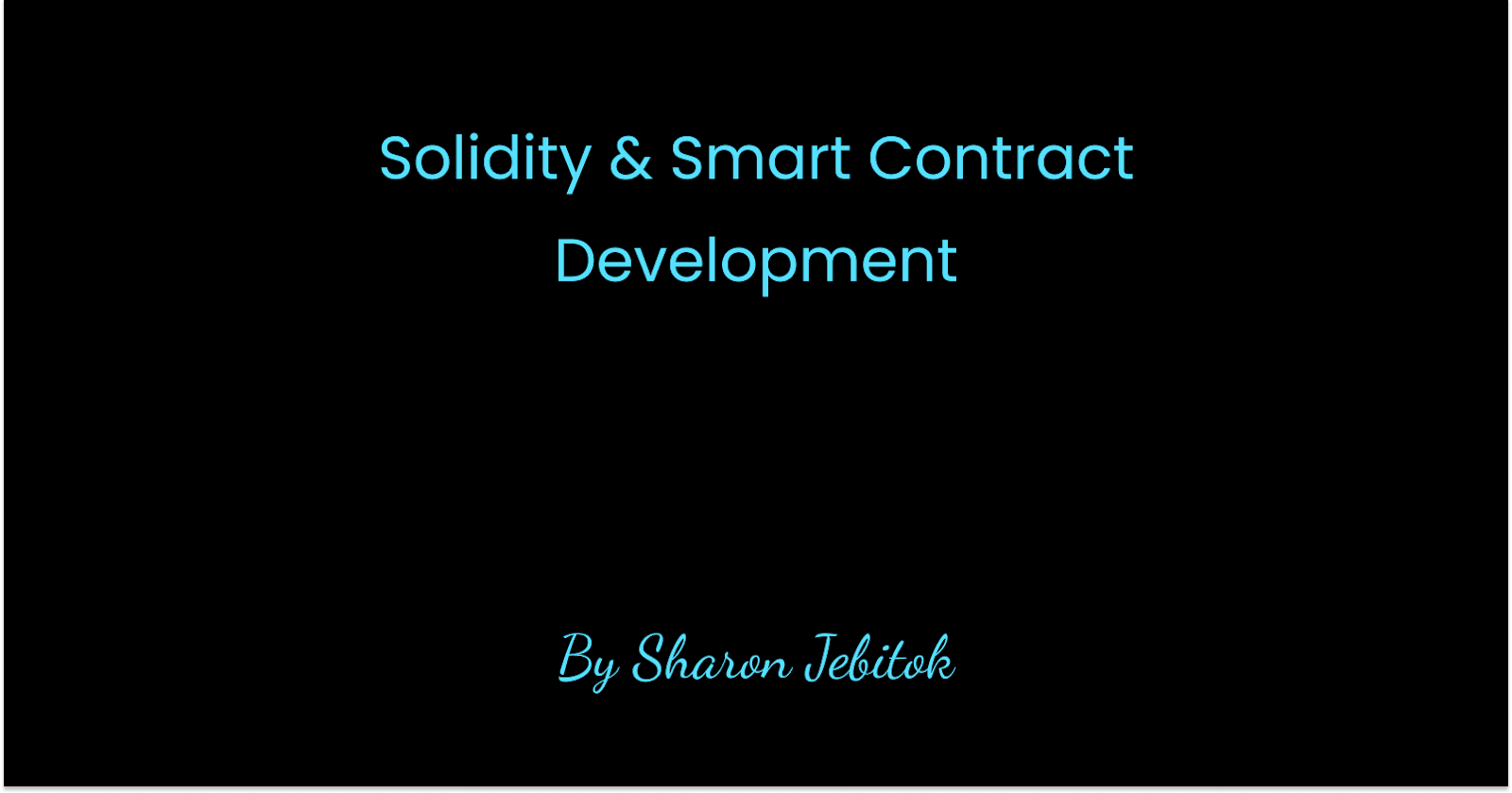 Solidity & Smart Contract Development
