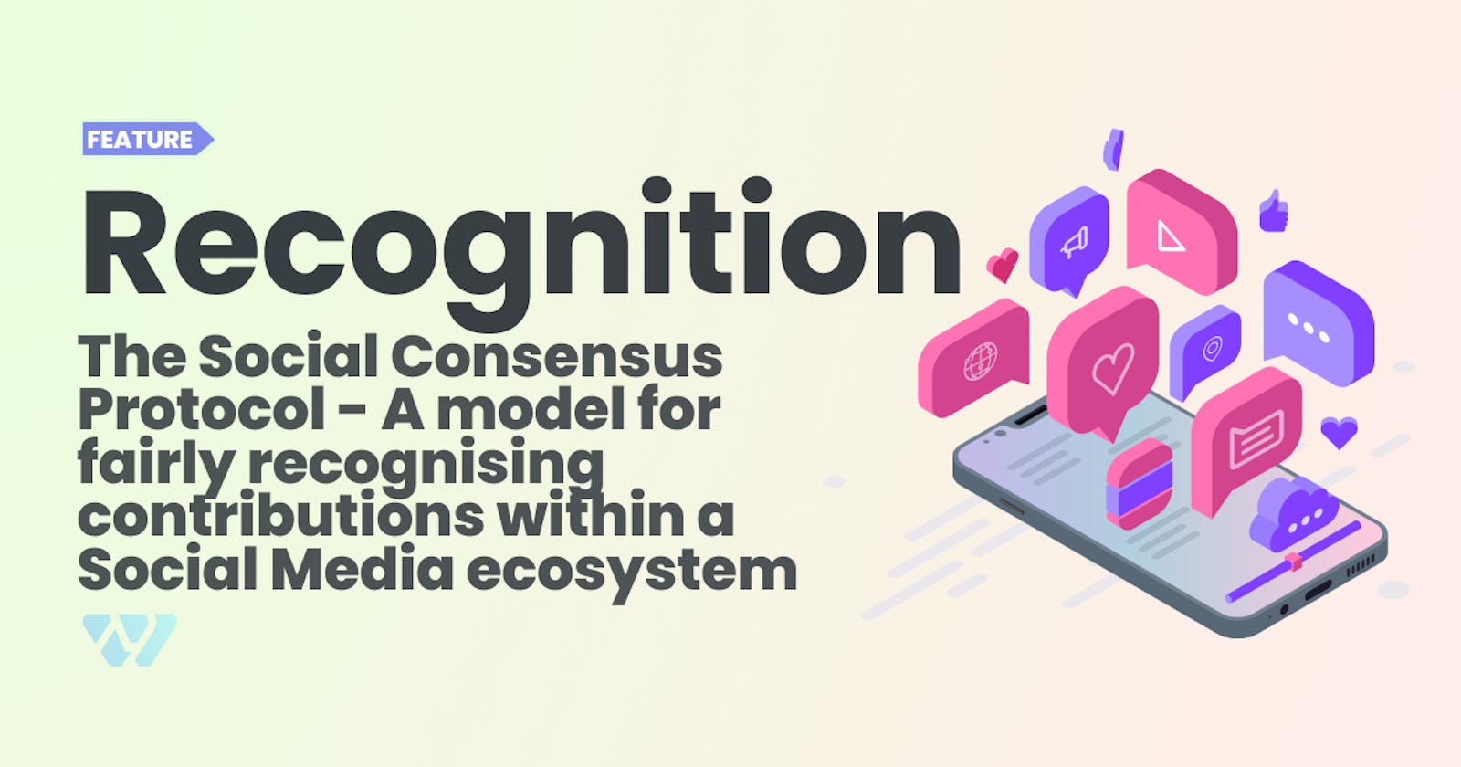 The Social Consensus Protocol — A model for fairly recognising contributions within a Social Media ecosystem