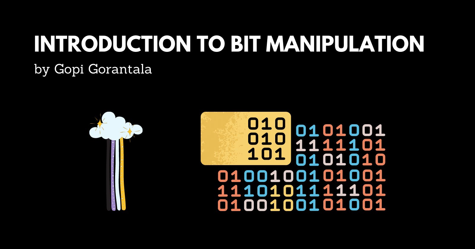 Introduction To Bit Manipulation