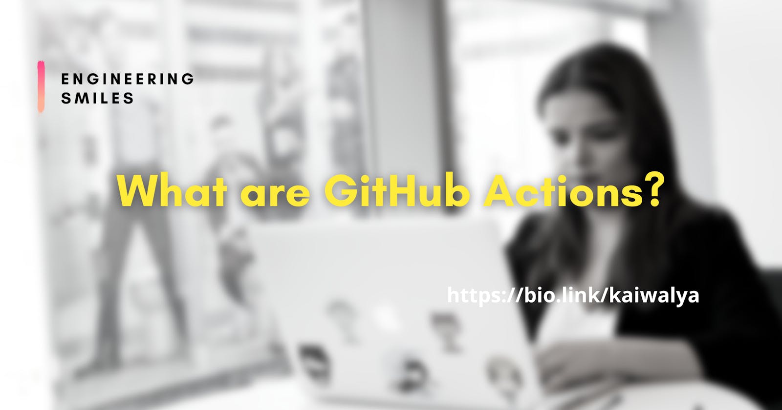 What are GitHub Actions?