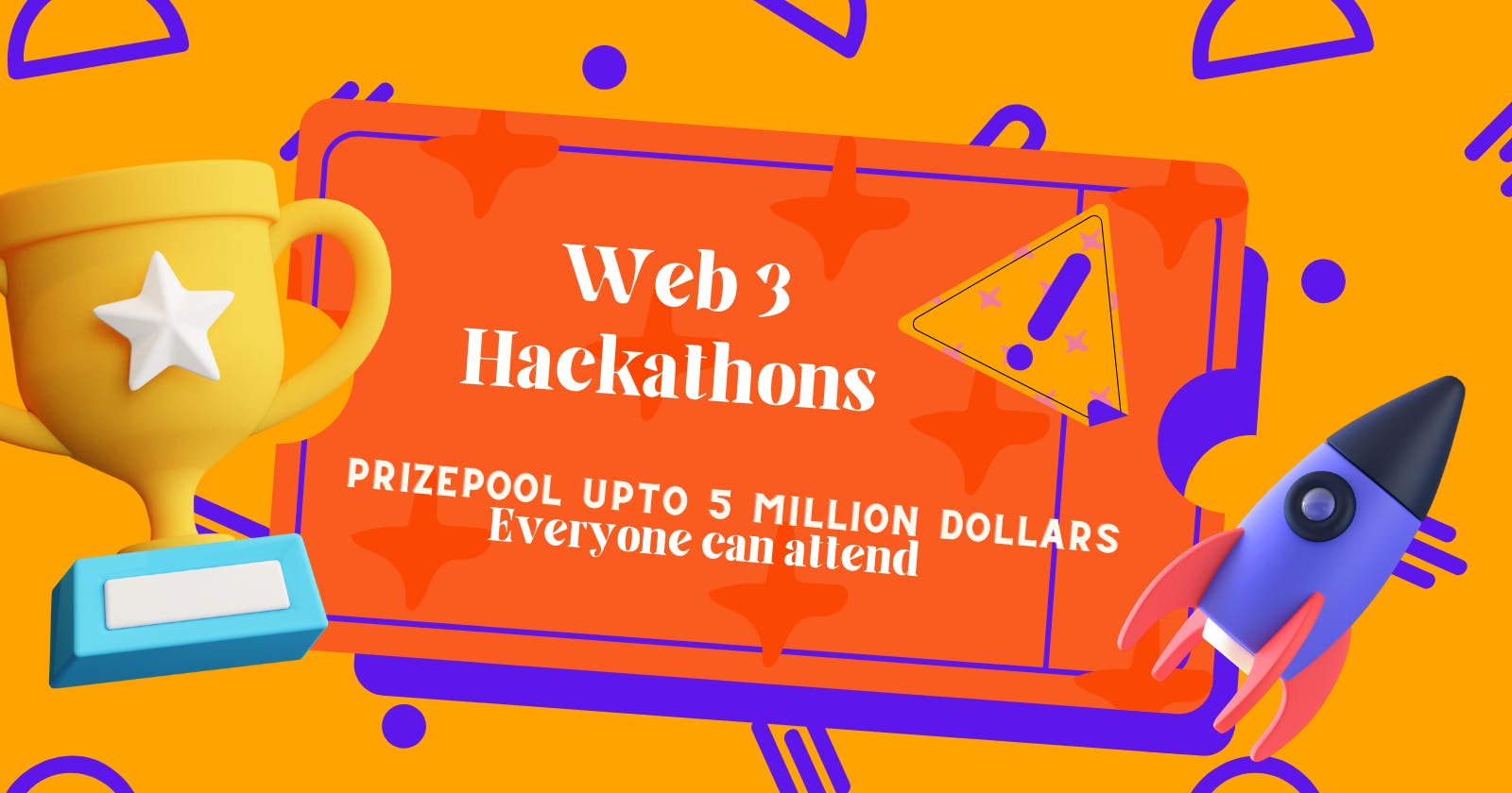 Web3 Hackathons you can attend