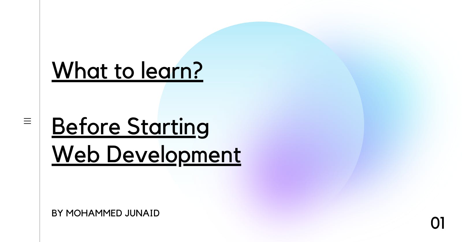 What to Learn? -- Before Starting Web Development 🚀