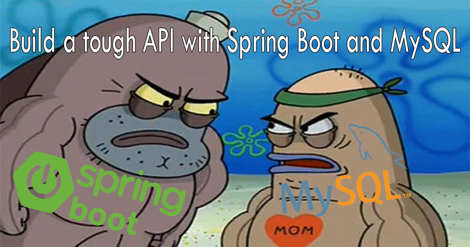 Build a RESTful API using Spring Boot and store the data with MySQL