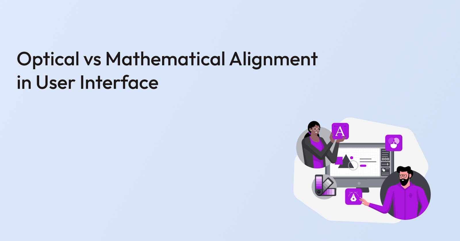 Optical vs Mathematical Alignment in User Interface
