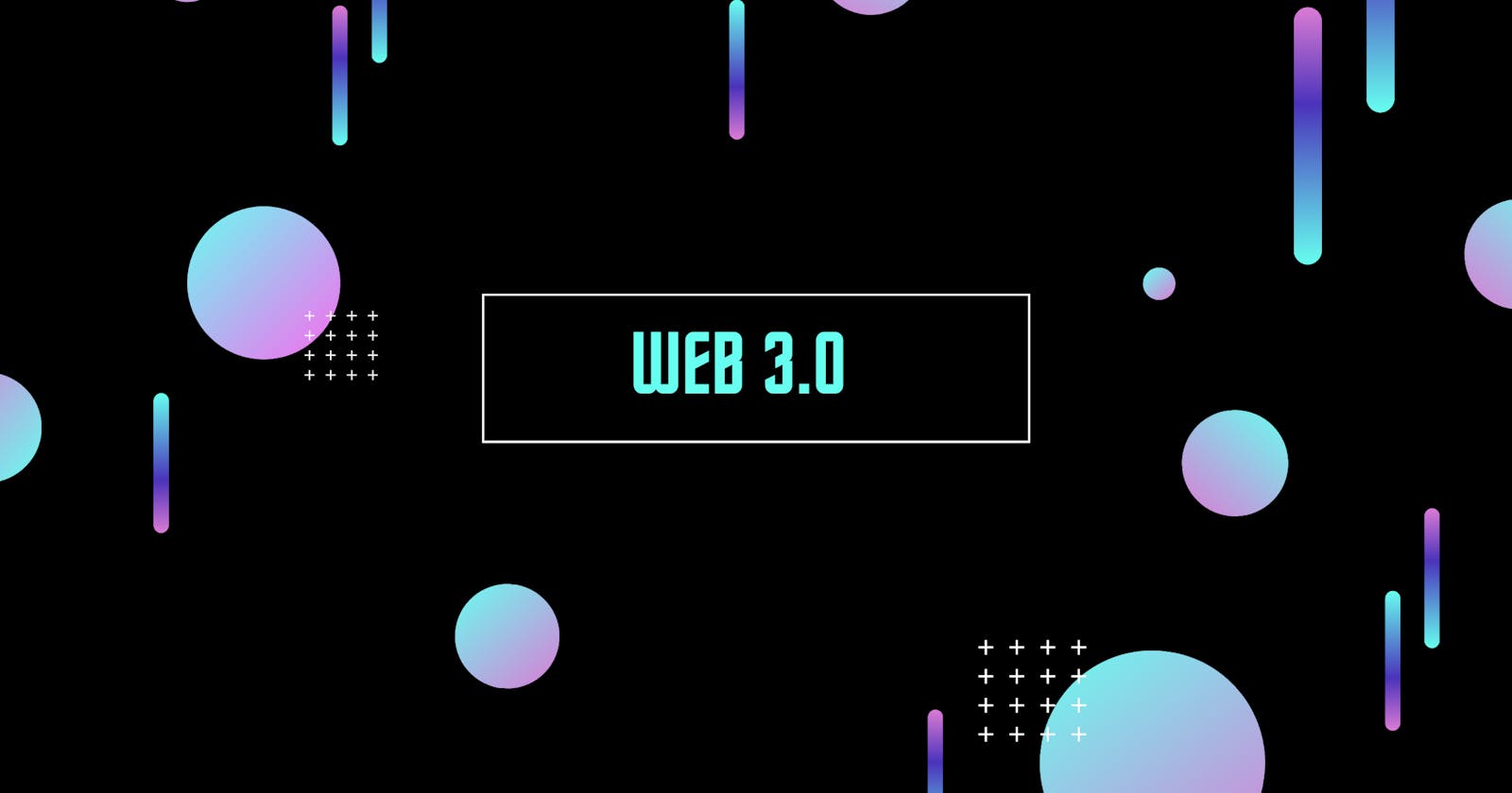 Is Web 3.0 the future?