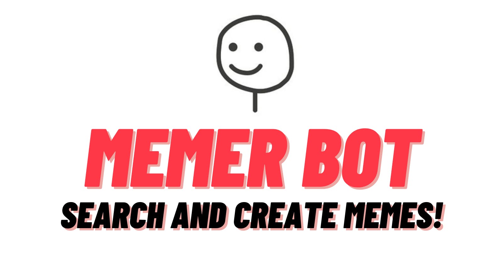 Memer Bot - All in one Telegram Bot for your Meme-ing needs!