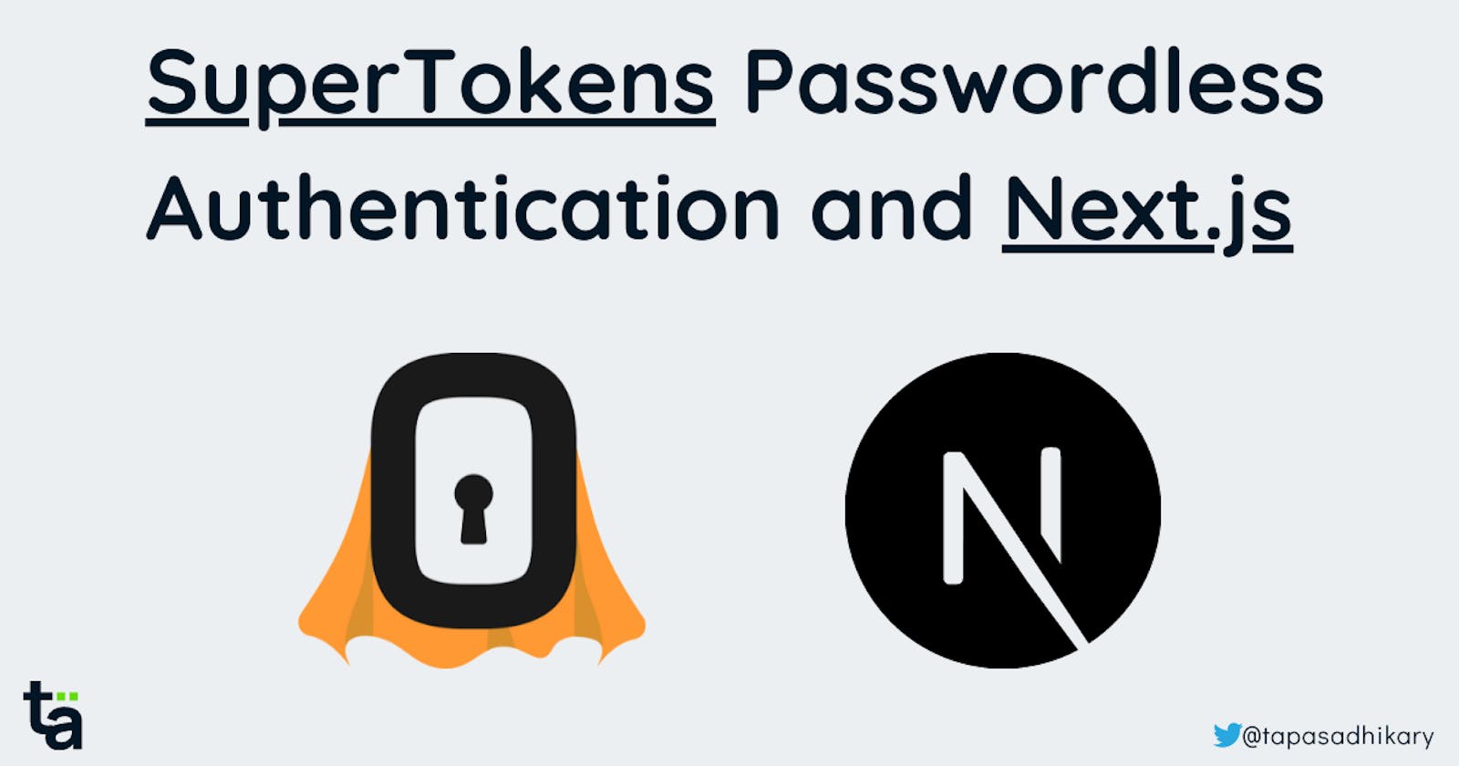Integrate SuperTokens Passwordless Authentication with Next.js