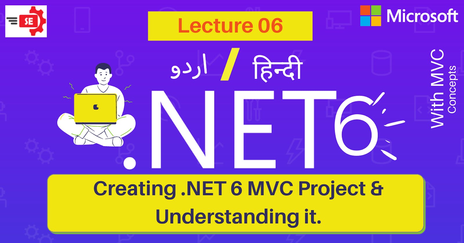 Creating .NET 6 MVC Project in Visual Studio | Lecture 6