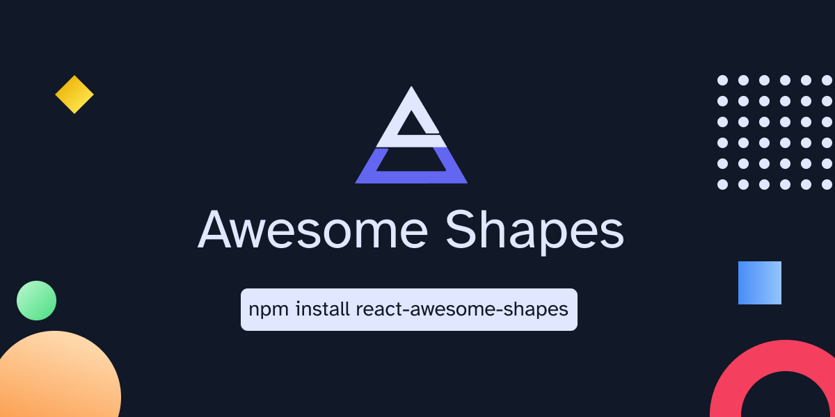 React Awesome Shapes