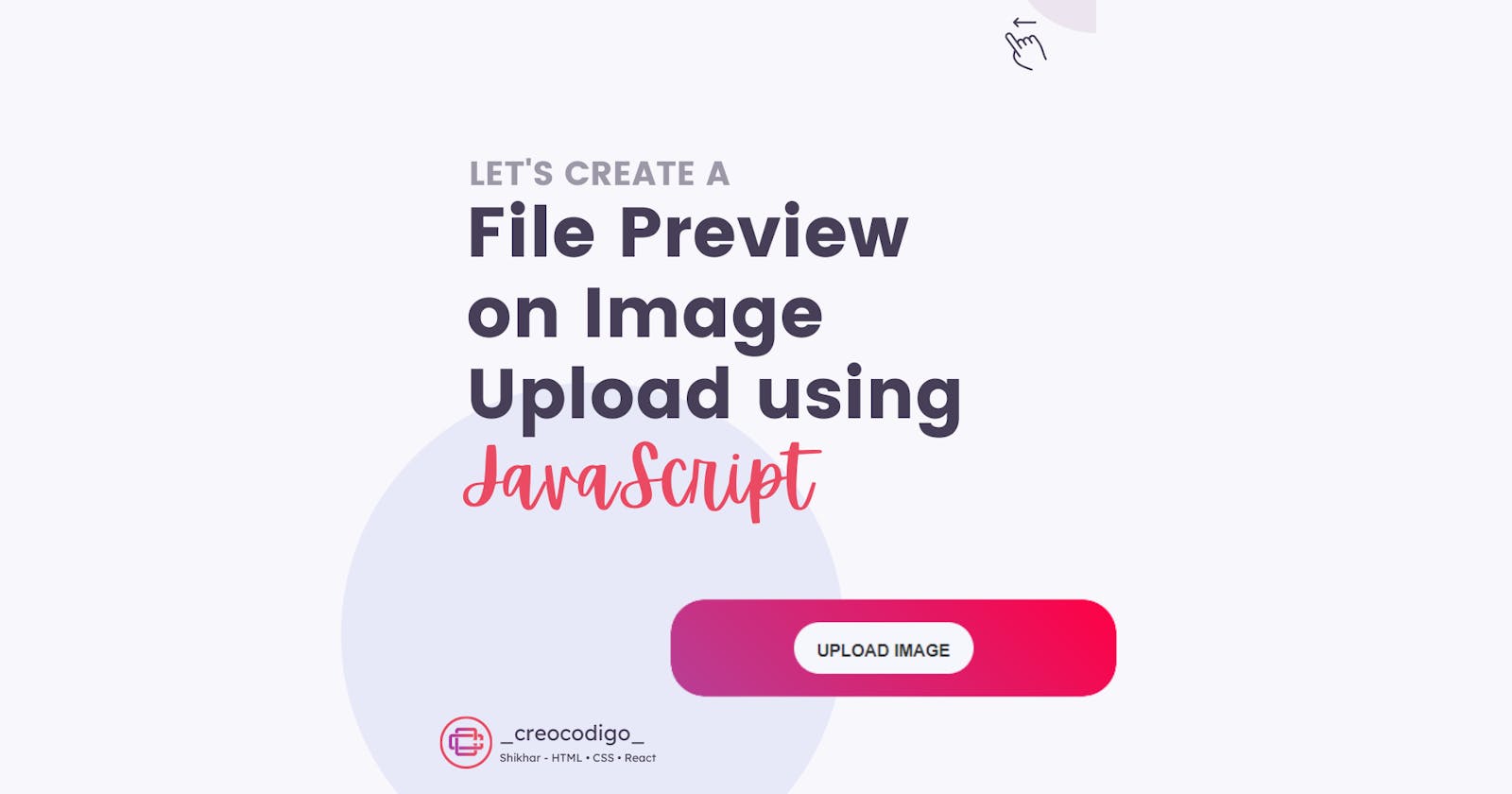 File Preview on Image Upload using JavaScript