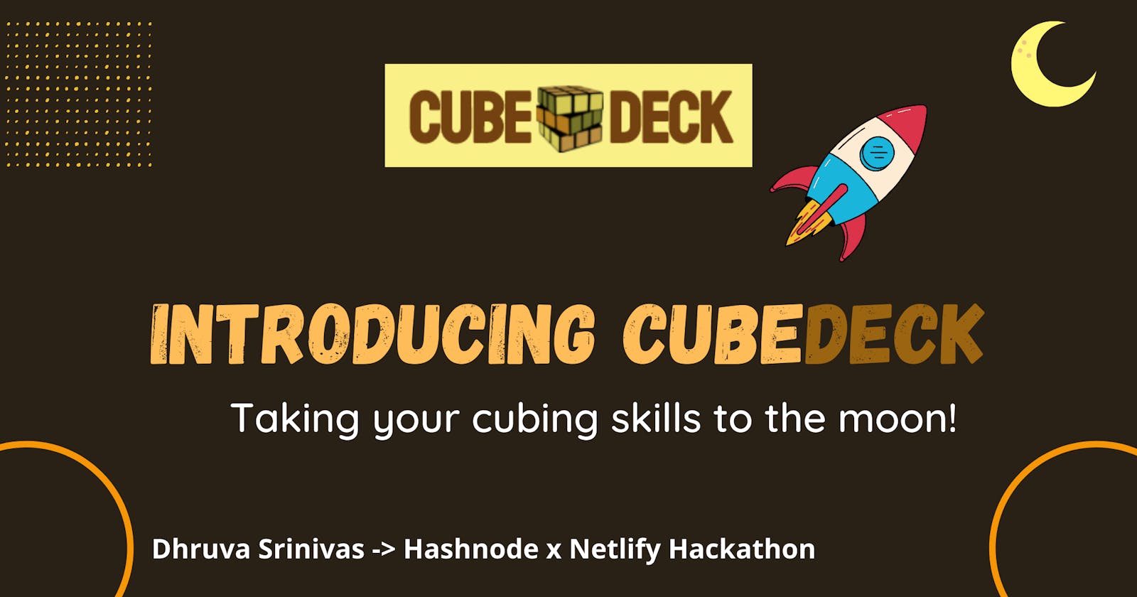 ✨ Introducing Cubedeck ✨: Taking your cubing skills to the moon 🌕🚀