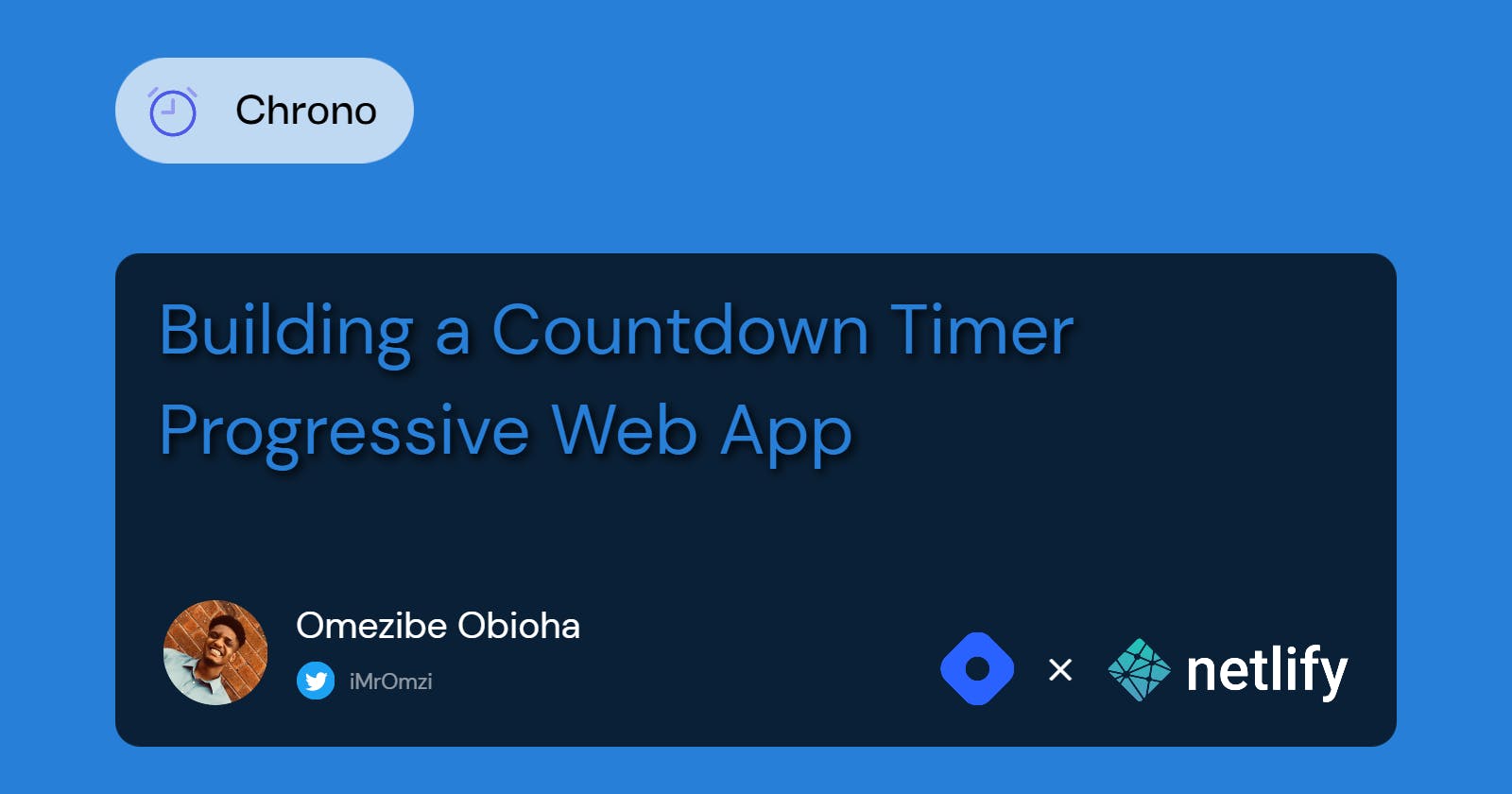 Chrono: Building a Countdown Timer Progressive Web App