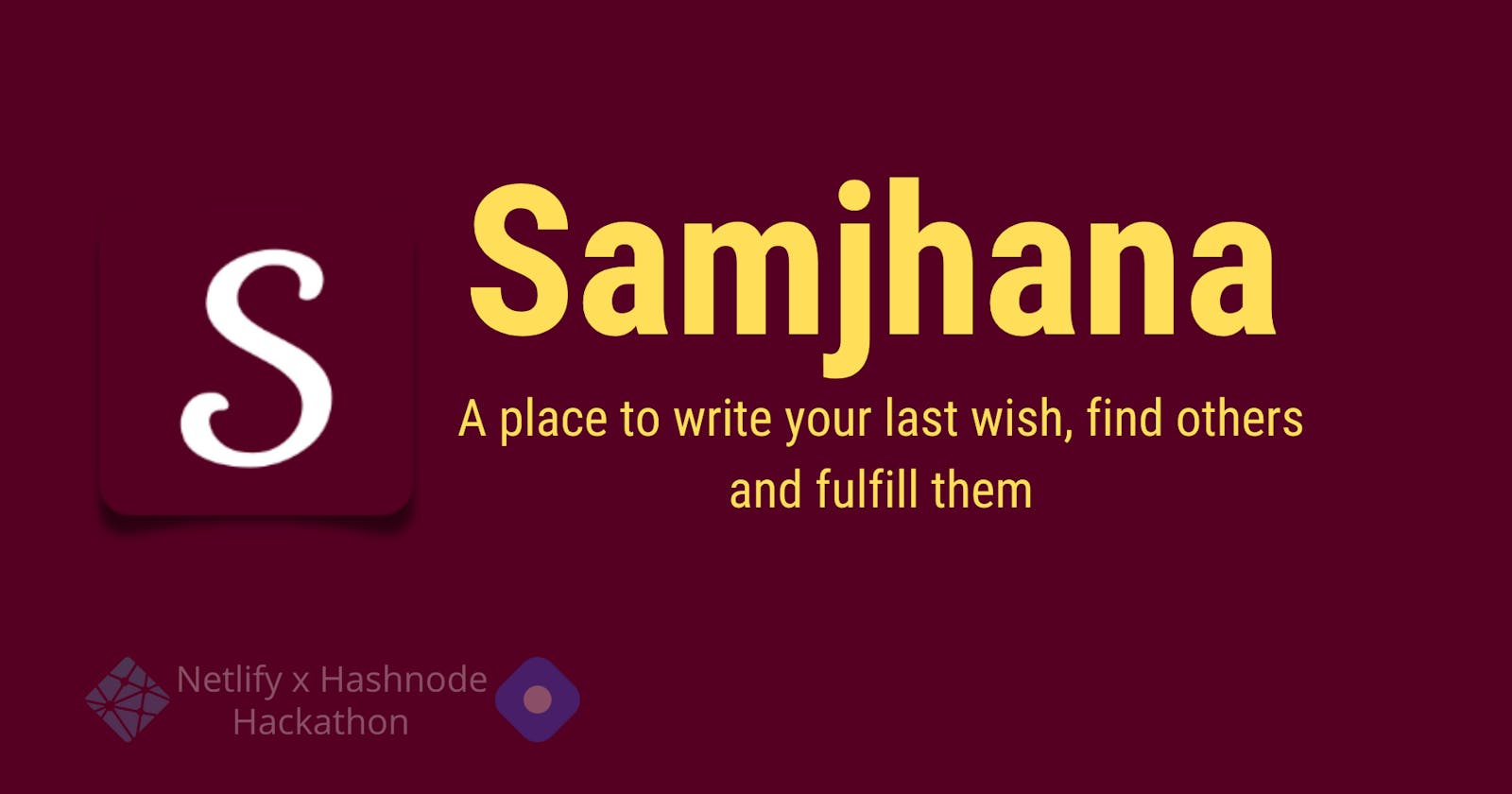Samjhana - Write your last wish