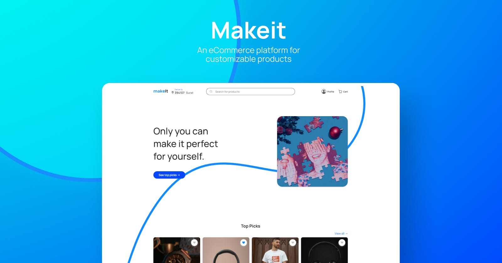 Introducing MakeIt- An eCommerce platform for customizable products