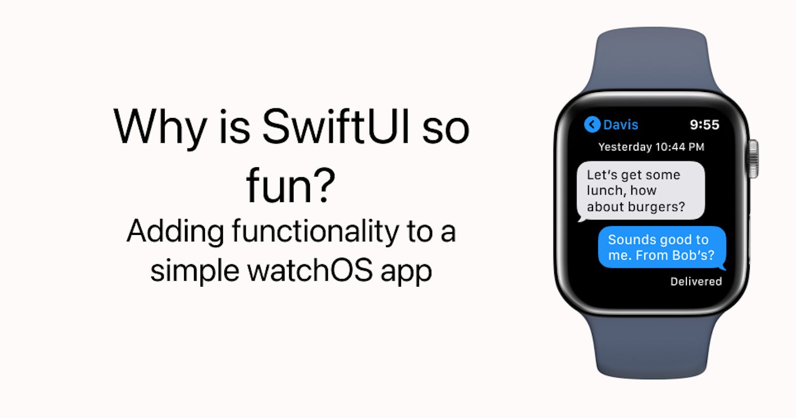 Why is SwiftUI so fun? (part 2)