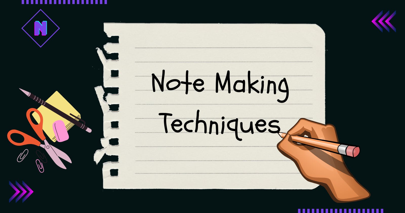 Effective Note Making Techniques