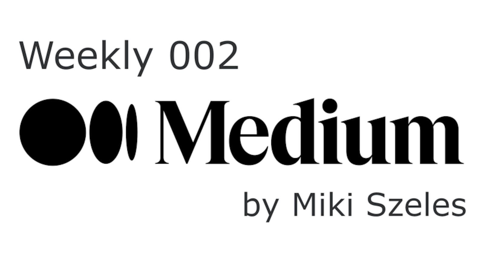 Medium Weekly 002 by Miki Szeles