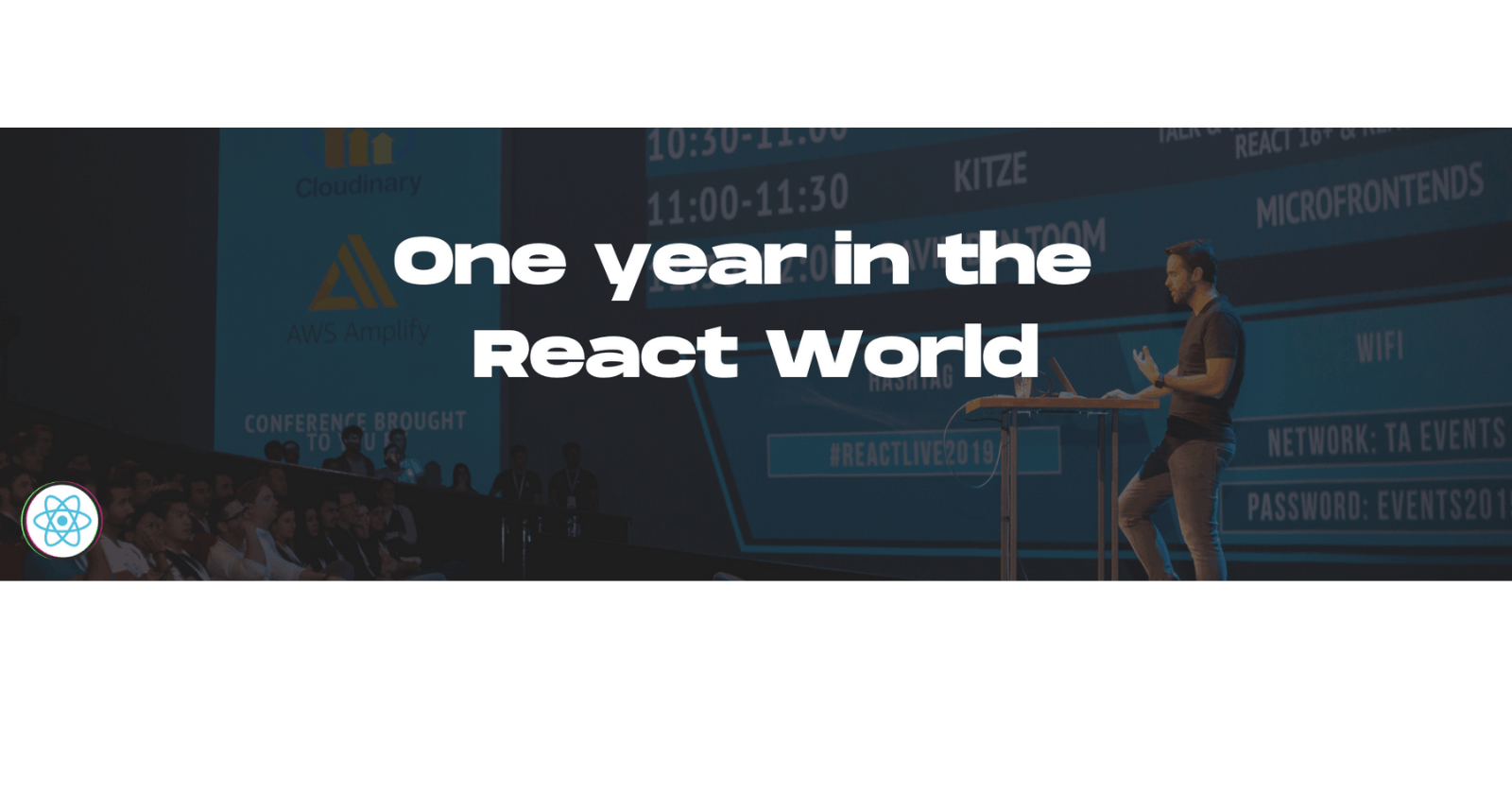 One year in the React World 🙌