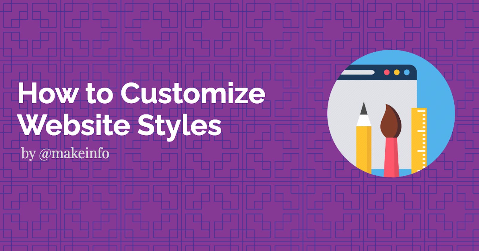 How to Customize Website Styles