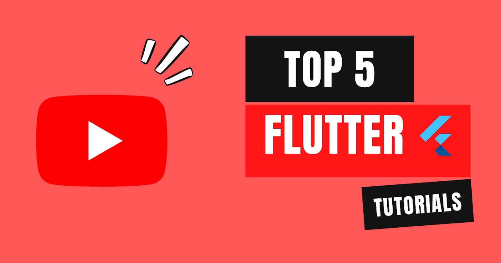 5 AMAZING Youtube tutorials to learn Flutter