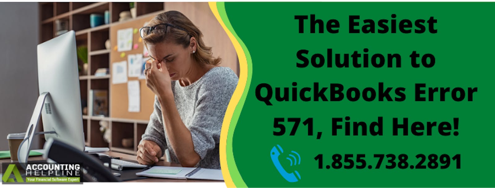 The Easiest Solution to QuickBooks Error 571, Find Here!