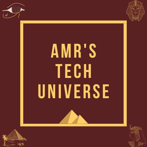 Amr's Tech Universe