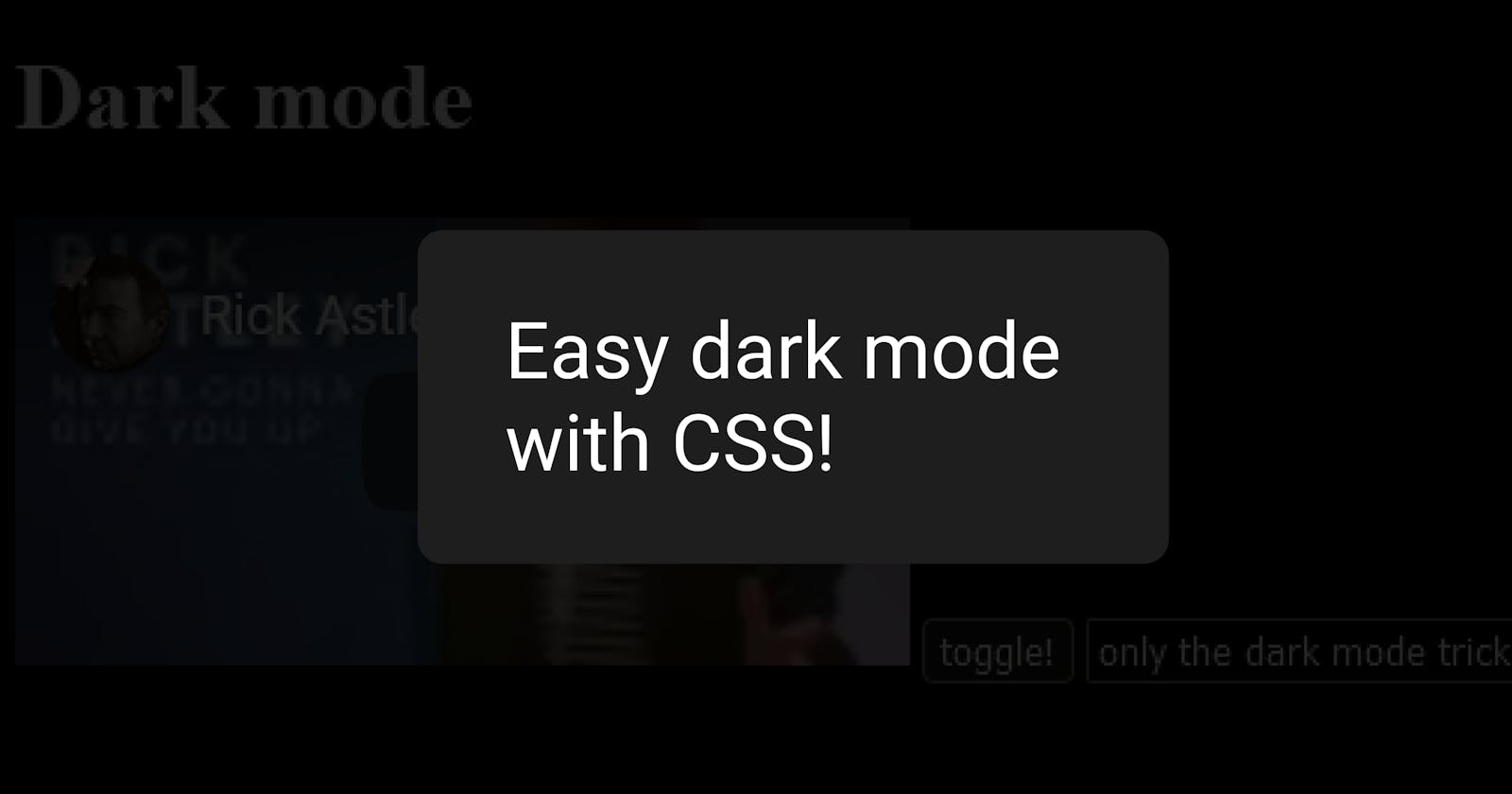 Easy dark mode with CSS 😎😎