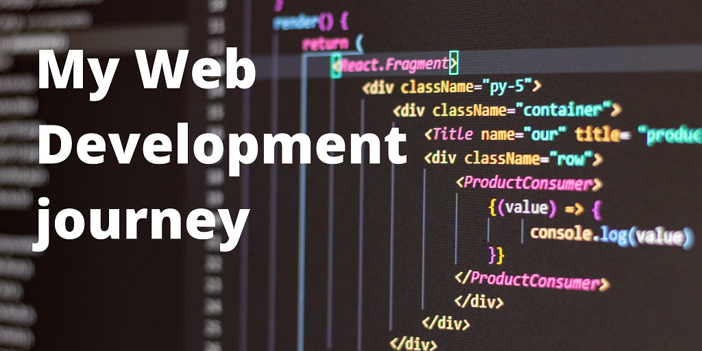 My Web Development journey