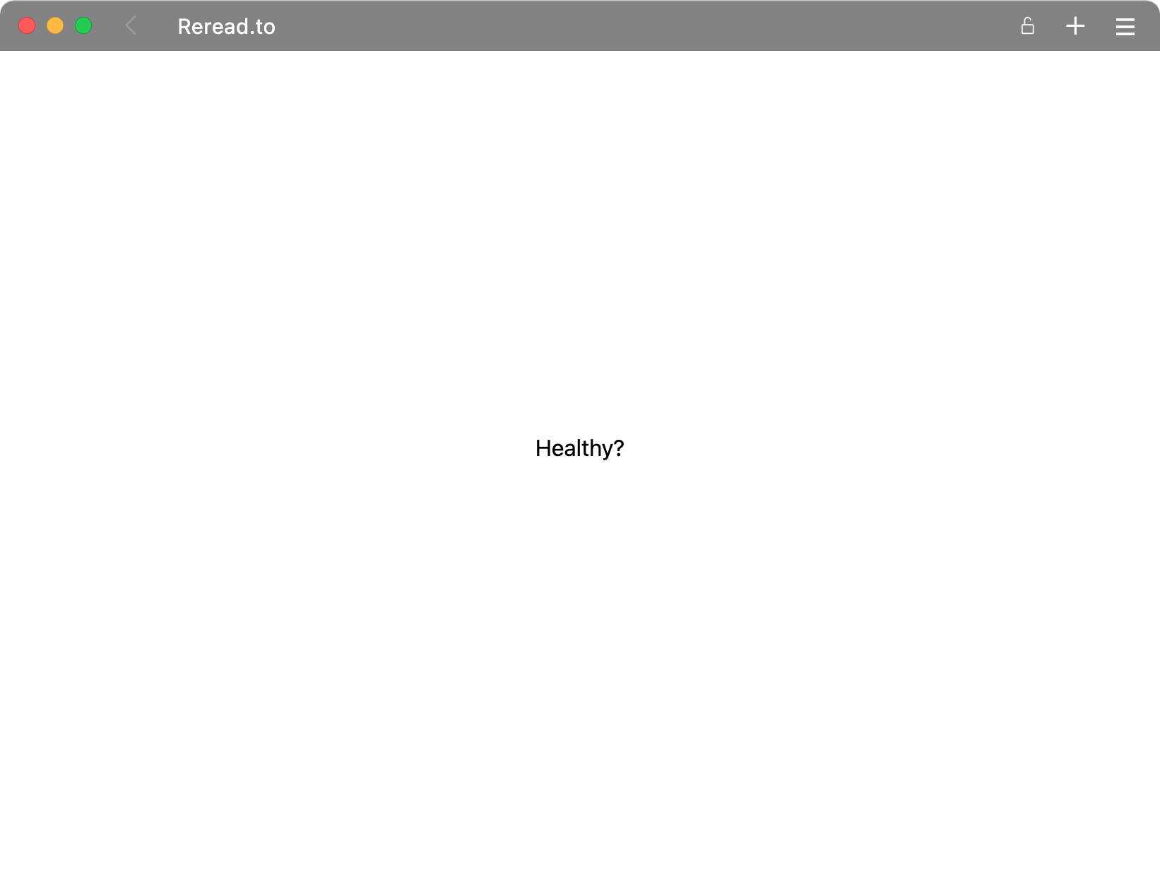 Screenshot of window showing 'Healthy?' as black text on a white background