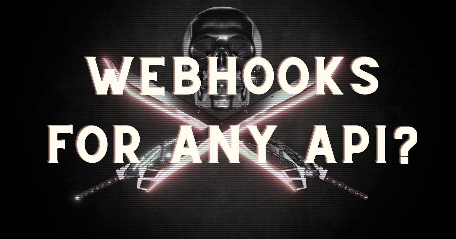 How to add Webhooks to any API