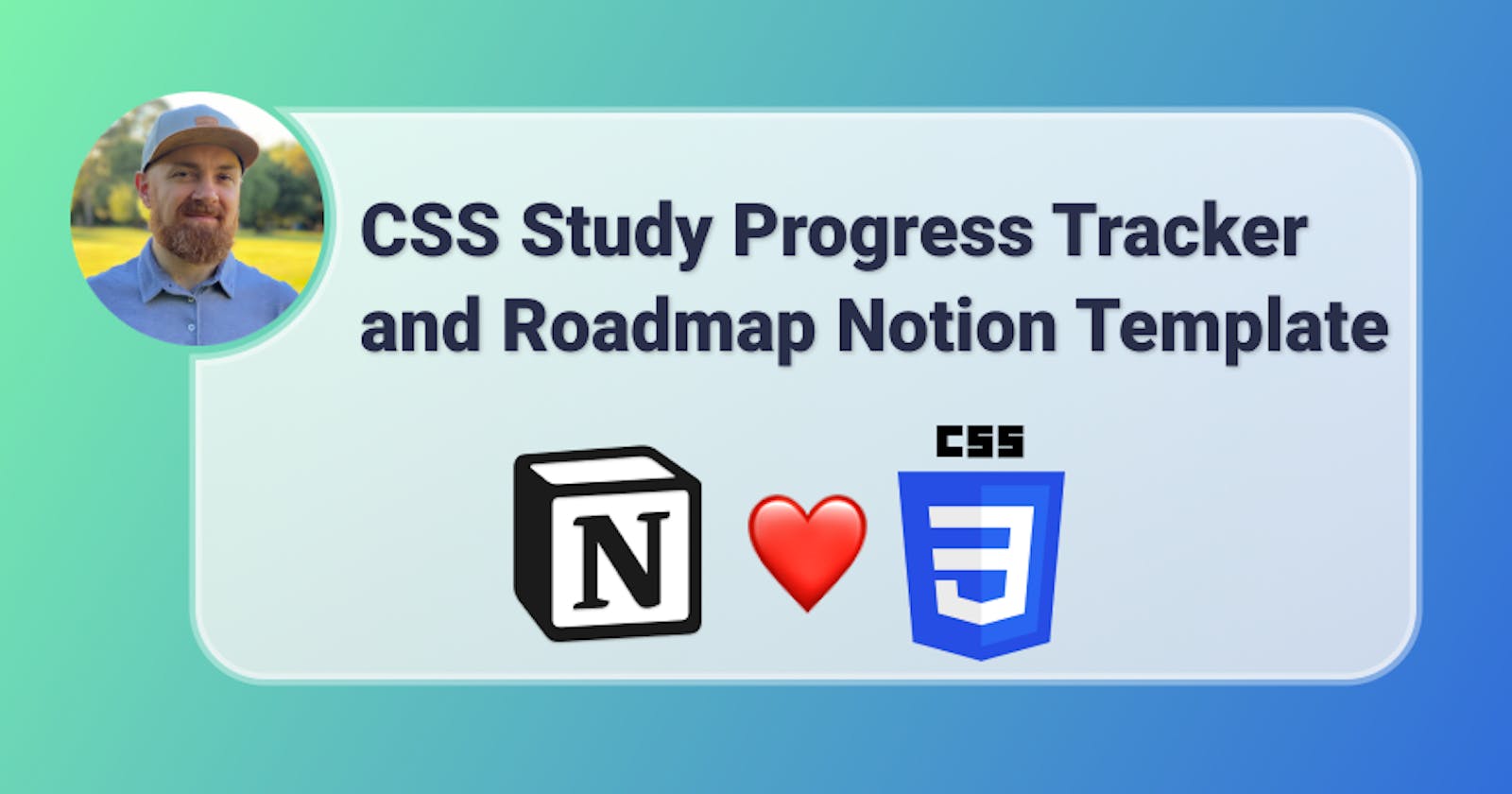 CSS Study Progress Tracker and Roadmap Notion Template