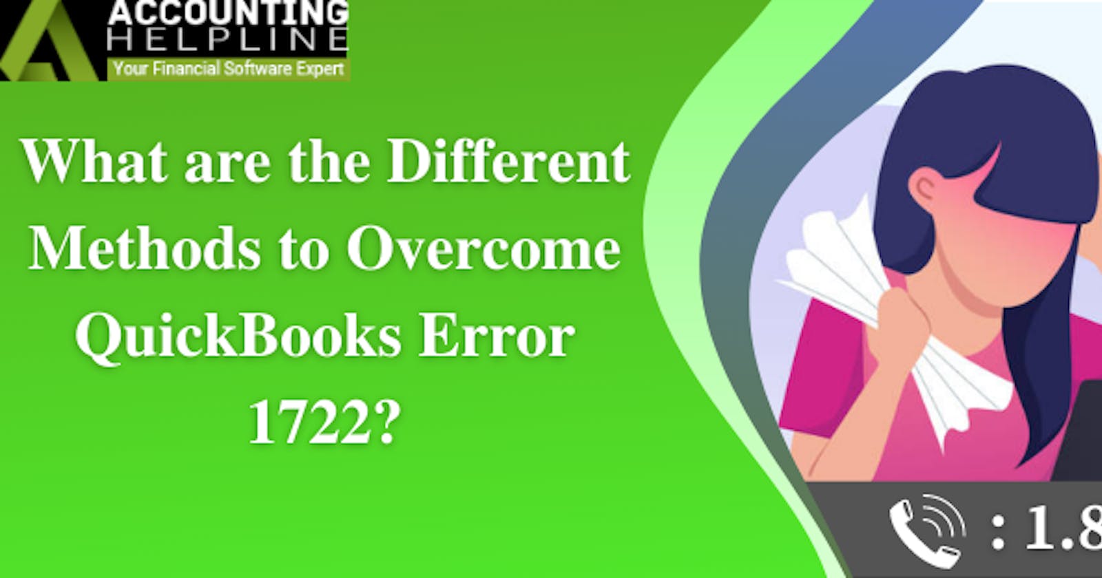 What are the Different Methods to Overcome QuickBooks Error 1722?