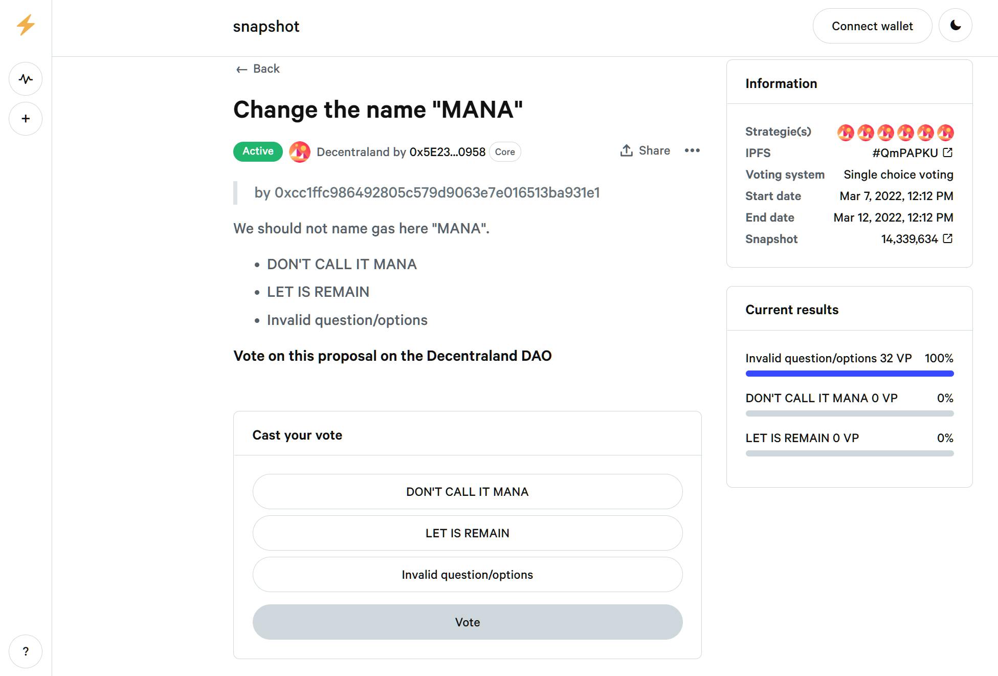 Decentraland proposal. "We should not name gas here MANA". This shows 100% of the 32 votes placed have gone to 'invalid question'.