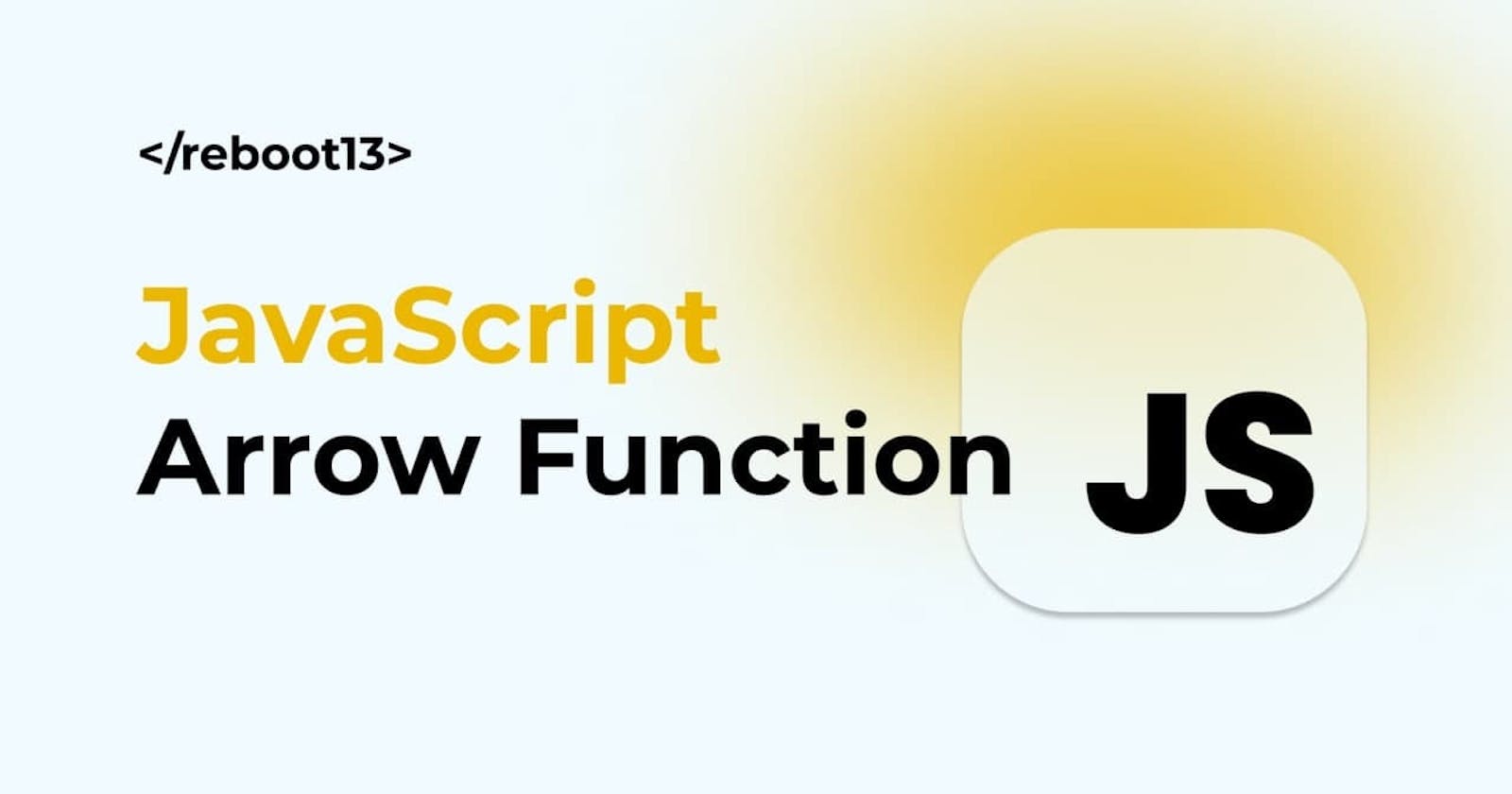 Javascript Arrow Function