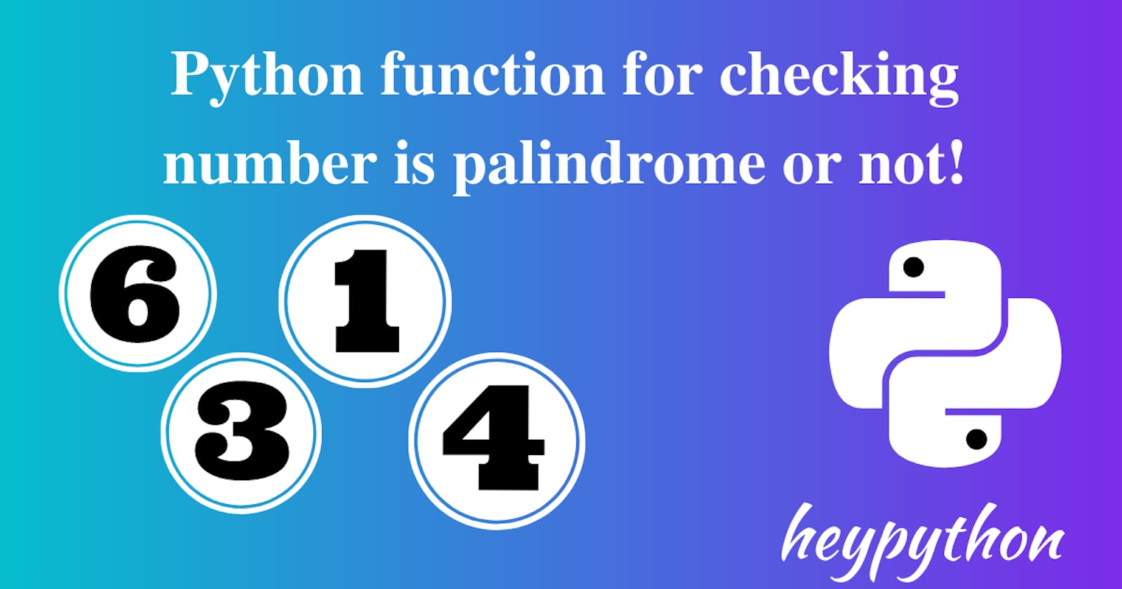 How you can use the Python function to check whether the number is palindrome or not?