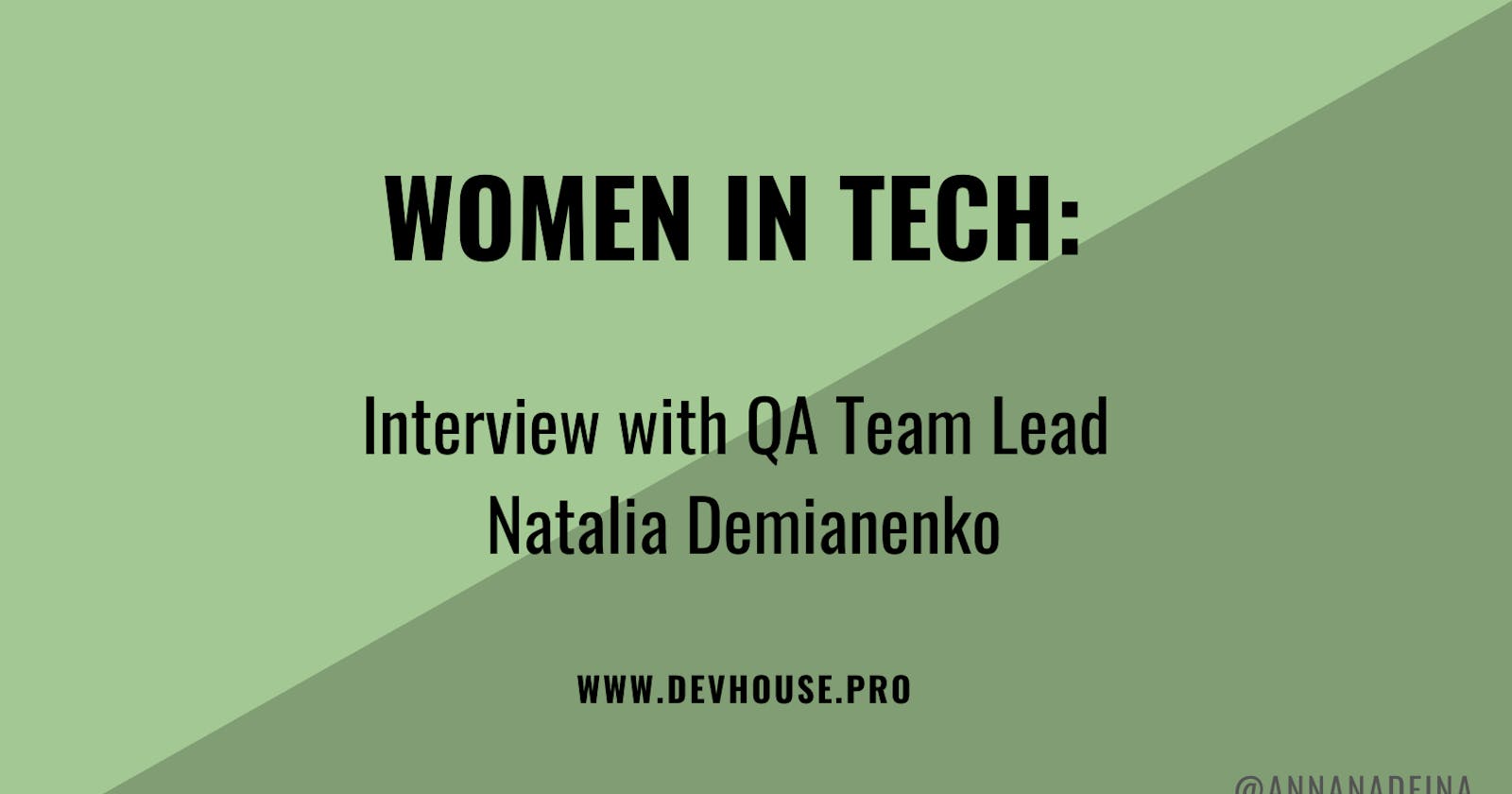 Women In Tech: Interview with QA team lead Natalia Demianenko