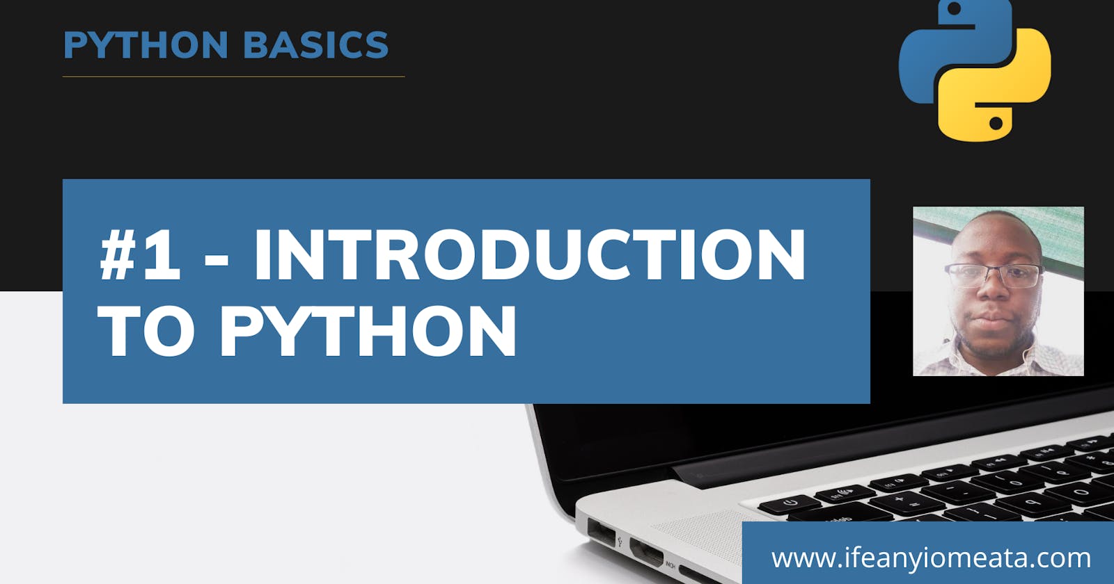 # 1 - Introduction to Python