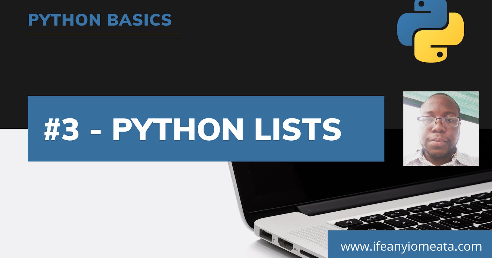 #3 - Python Lists