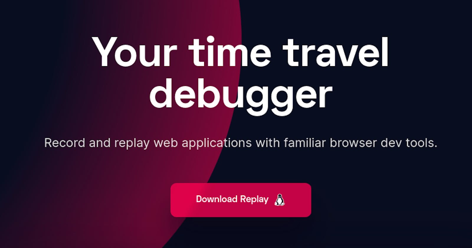 Debugging your website using Replay