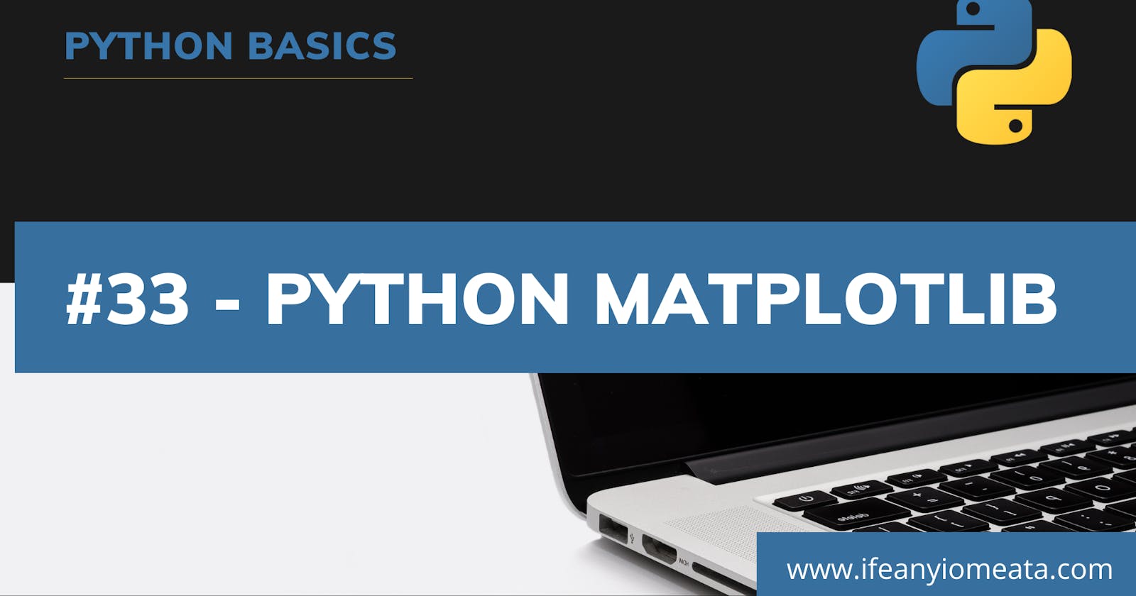 #33 - Python MATPLOTLIB