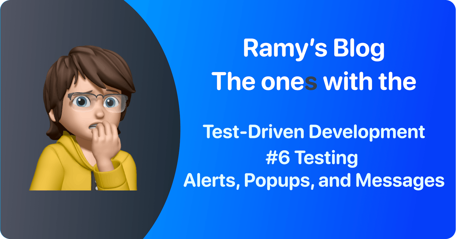 Test-Driven Development: #6 Testing Alerts, Popups, and Messages