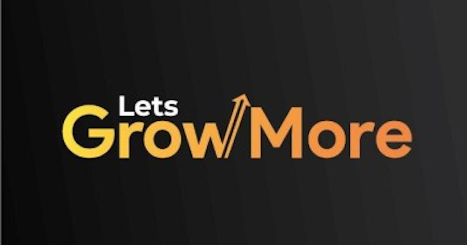 My Internship Experience at Lets Grow More