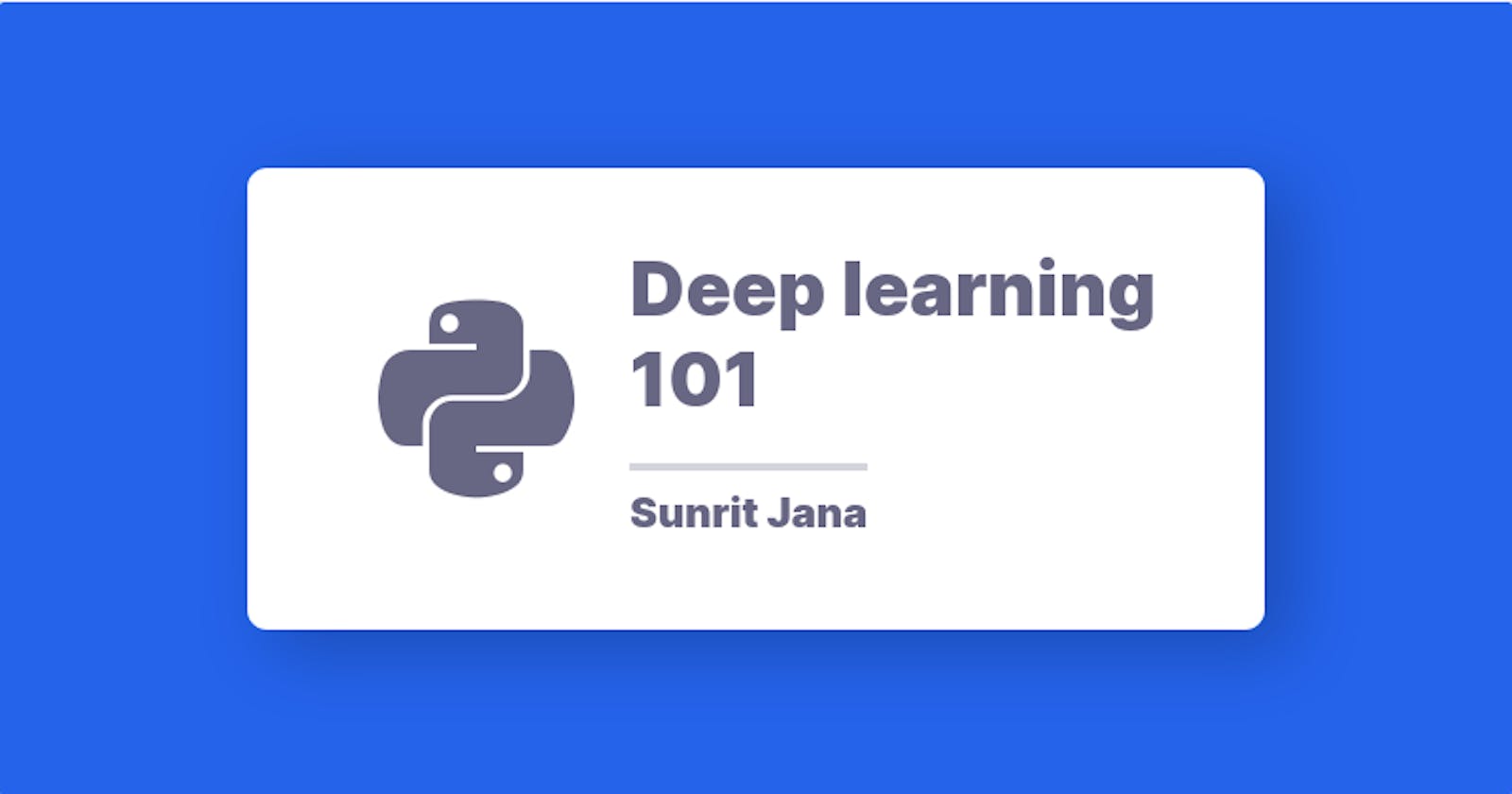 Deep learning 101