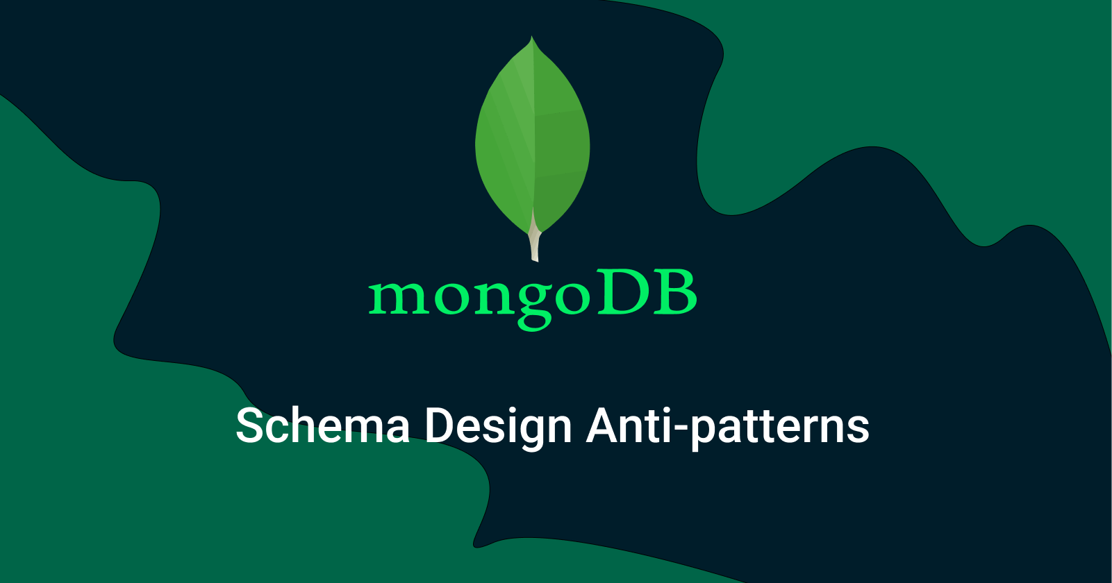 How To Design MongoDB Schema? MongoDB Schema Design Anti-patterns.